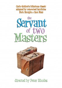 Servant of two Masters
